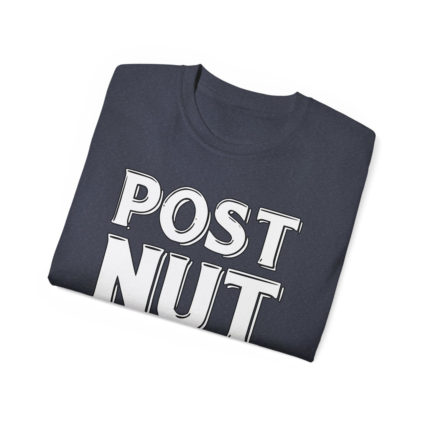 Post Nut Clarity Graphic Tee