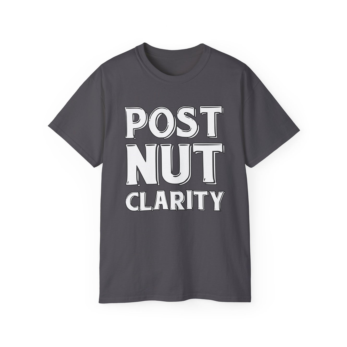 Post Nut Clarity Graphic Tee