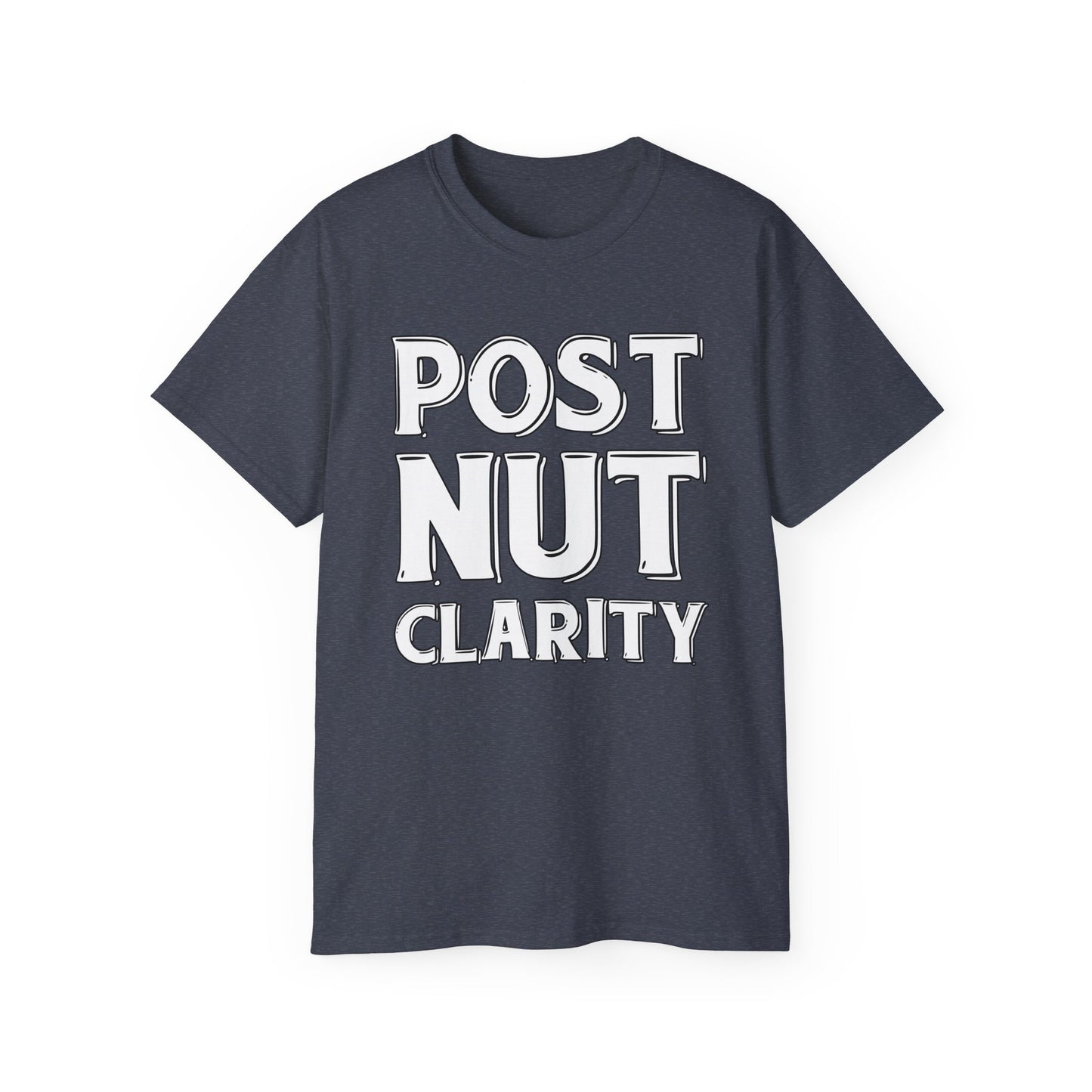 Post Nut Clarity Graphic Tee