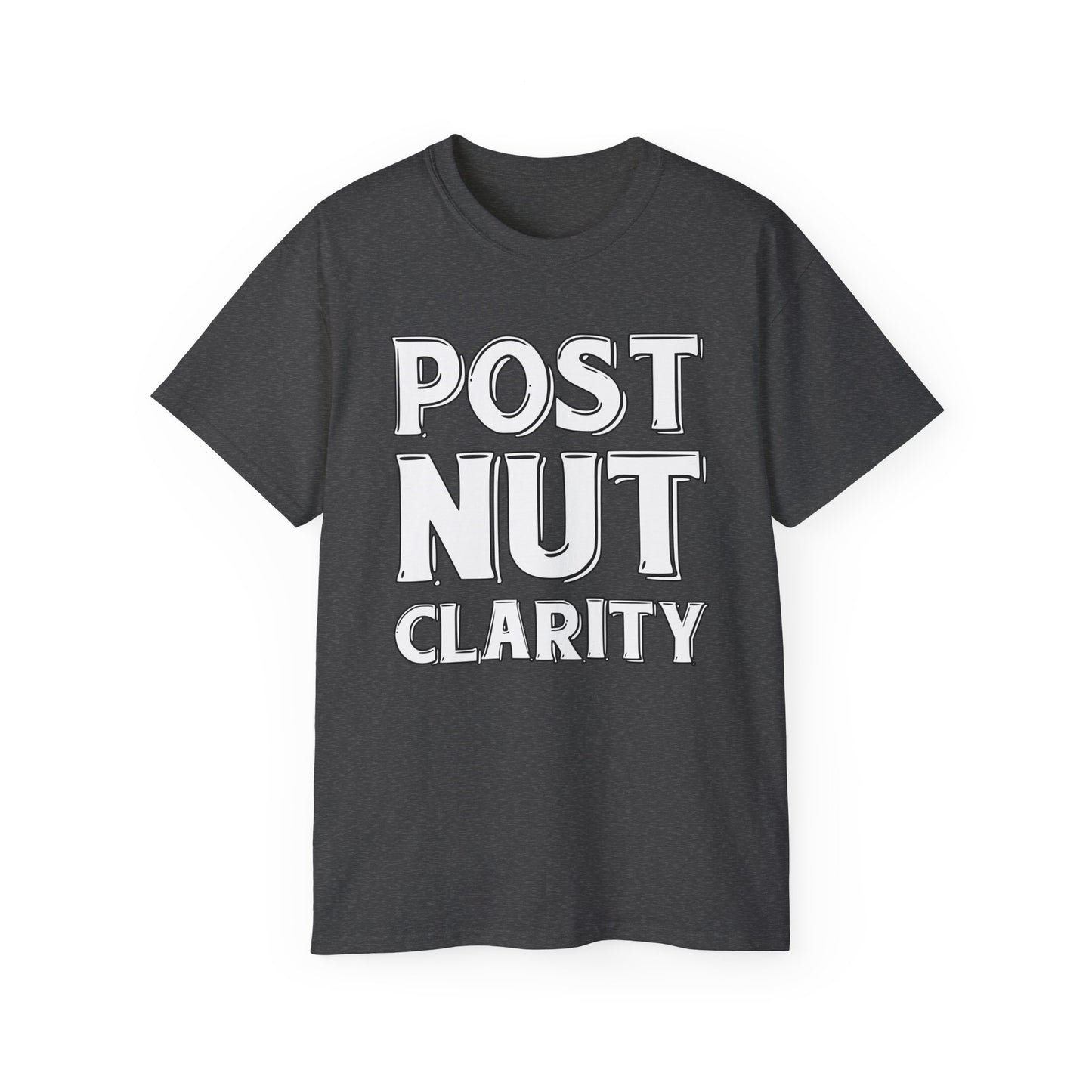 Post Nut Clarity Graphic Tee
